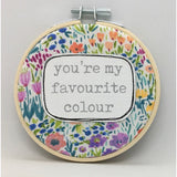 You're my Favourite Colour Wall Hoop. Handmade in Adelaide by Hummingpea