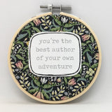 You're the Best Author of Your Own Adventure Wall Hoop. Handmade in Adelaide by Hummingpea
