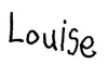 Louise. Signature by the Artist