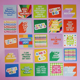 Hand them out as a random act of kindness, leave them on your co-workers desk, put them in your kids lunch boxes and so much more.
