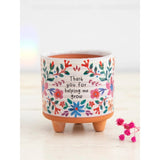 Thank You For Helping Me Grow Miniature Planter