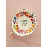 You make the World a Better Place Trinket Dish by Natural Life